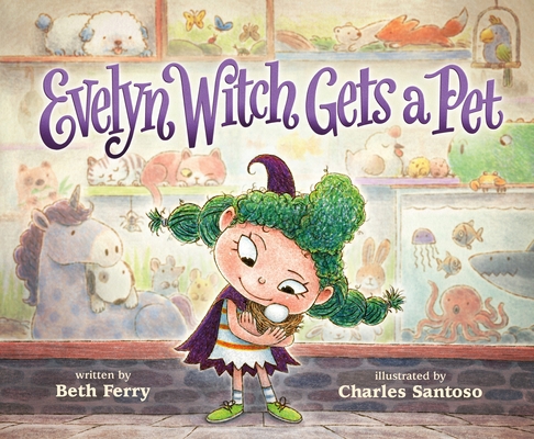 Evelyn Witch Gets a Pet 1250804213 Book Cover