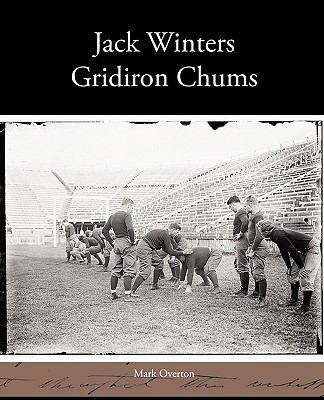 Jack Winters Gridiron Chums 1438535457 Book Cover