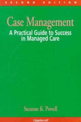 Case Management: A Practical Guide to Success i... 078171883X Book Cover