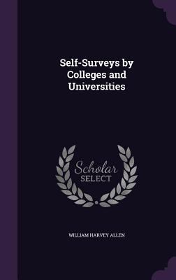 Self-Surveys by Colleges and Universities 1358037507 Book Cover