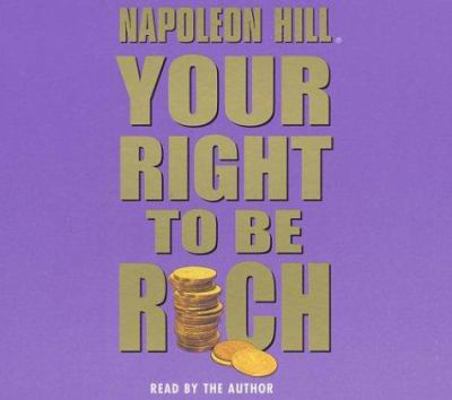 Your Right to Be Rich 193242900X Book Cover