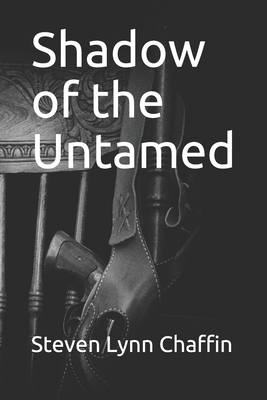 Shadow of the Untamed 173097869X Book Cover