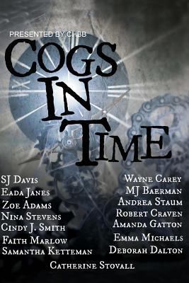 Cogs in Time (Steampunk Series) 0615947867 Book Cover