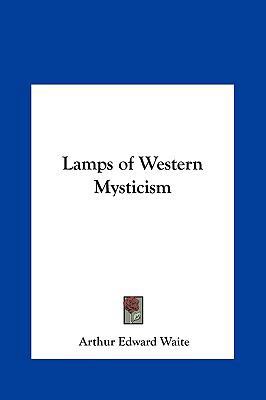 Lamps of Western Mysticism 1161350179 Book Cover