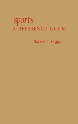 Sports: A Reference Guide 0313213615 Book Cover