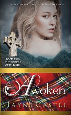 Awoken: A Medieval Scottish Romance [Large Print] 0473547562 Book Cover