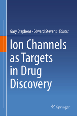 Ion Channels as Targets in Drug Discovery 303152196X Book Cover