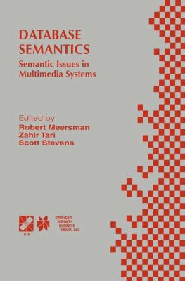 Database Semantics: Semantic Issues in Multimed... 1475749163 Book Cover