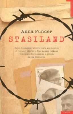 Stasiland: Historias del Otro Lado del Muro de ... [Spanish] 8492567074 Book Cover