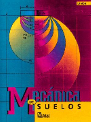 Mecanica de suelos/ Soil Mechanics (Spanish Edi... [Spanish] 9681818946 Book Cover