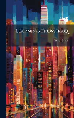 Learning From Iraq 1025107497 Book Cover