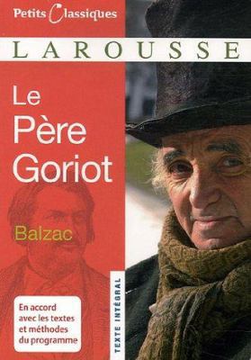 Le Pere Goriot (French Edition) [French] 2035834112 Book Cover