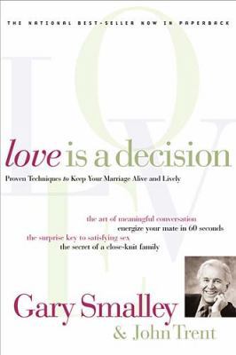 Love Is a Decision 0849933625 Book Cover