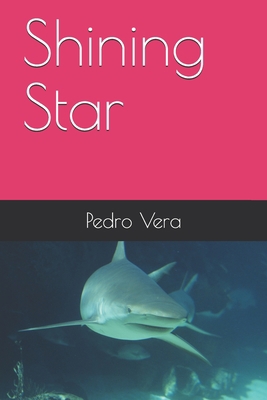 Shining Star B08RR7GCDM Book Cover
