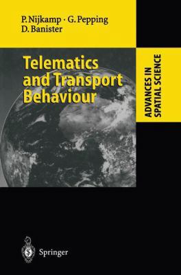 Telematics and Transport Behaviour (Advances in... 3540609199 Book Cover
