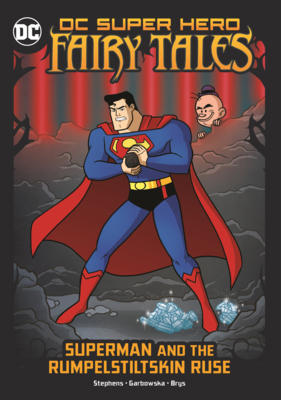 Superman and the Rumpelstiltskin Ruse B0GN61GW7F Book Cover