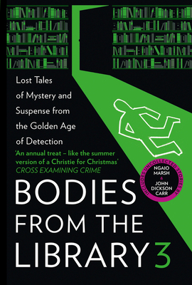 Bodies from the Library 3: Lost Tales of Myster... 0008380961 Book Cover