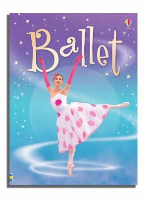 Ballet - Usborne Beginners B01BITME4Q Book Cover