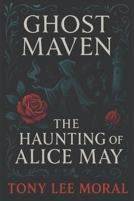 The Haunting of Alice May 183821156X Book Cover