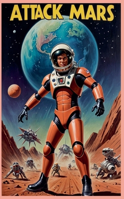 Mars in attack B0D9KYSRLB Book Cover