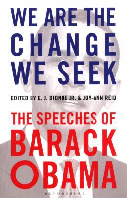 We Are the Change We Seek: The Speeches of Bara... 1408889056 Book Cover
