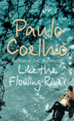 Like the Flowing River: Thoughts and Reflections 000723578X Book Cover
