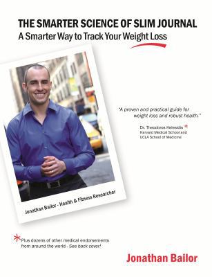The Smarter Science of Slim Journal: A Smarter ... 0983520844 Book Cover