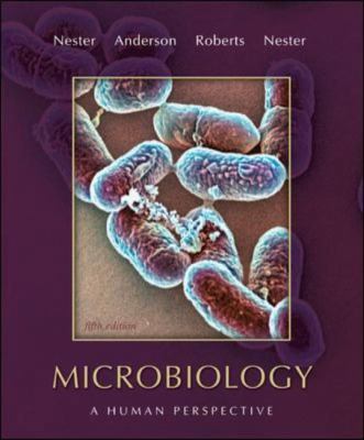 Microbiology: A Human Perspective 0073305367 Book Cover