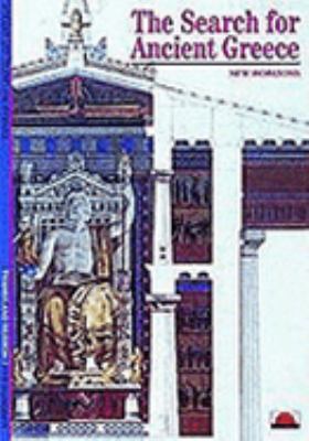 The Search for Ancient Greece 0500300208 Book Cover