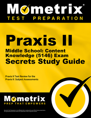 Praxis II Middle School: Content Knowledge (514... 1609710118 Book Cover