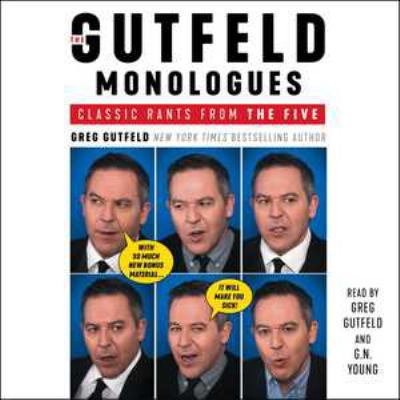 The Gutfeld Monologues: Classic Rants from the ... 1508278164 Book Cover