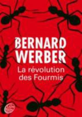 La révolution des fourmis (Livre de Poche Jeune... [French] 2013238037 Book Cover