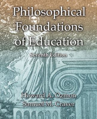 Philosophical Foundations of Education 0130423998 Book Cover