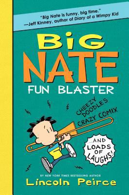 Big Nate Fun Blaster 0062090453 Book Cover