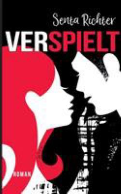 Verspielt: Jugendthriller [German] 3743187655 Book Cover