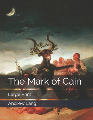 The Mark of Cain: Large Print 1701589230 Book Cover