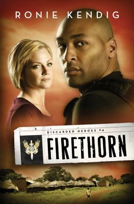 Firethorn (Discarded Heroes, Book 4) 1602607850 Book Cover
