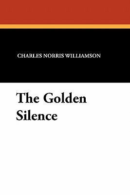 The Golden Silence 1434425673 Book Cover