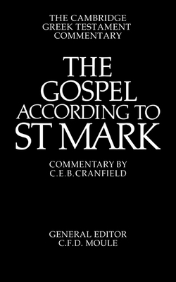 The Gospel According to St Mark: An Introductio... 0521092043 Book Cover