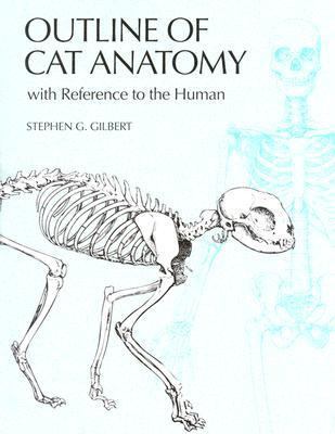 Outline of Cat Anatomy with Reference to the Human 029597818X Book Cover