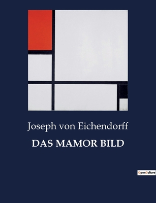 Das Mamor Bild: Die verführerische Macht der Il... [German] B0BZJK2F9Z Book Cover