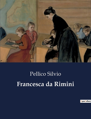 Francesca da Rimini [Italian] B0CG43691K Book Cover