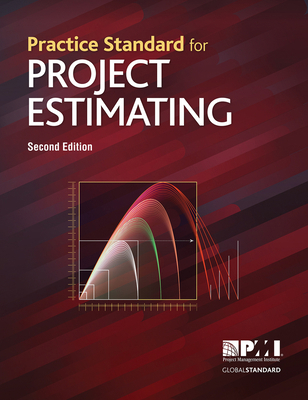 Practice Standard for Project Estimating - Seco... 1628256427 Book Cover