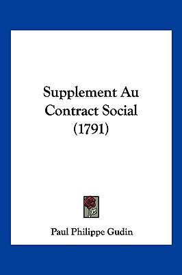 Supplement Au Contract Social (1791) [French] 1104957019 Book Cover