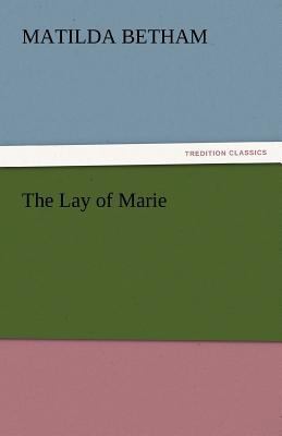 The Lay of Marie 384244477X Book Cover