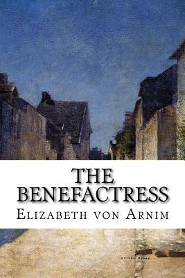 The Benefactress 1502490293 Book Cover