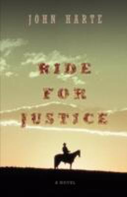 Ride for Justice 0595698506 Book Cover