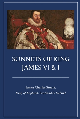 Sonnets of King James VI & I 1088142796 Book Cover