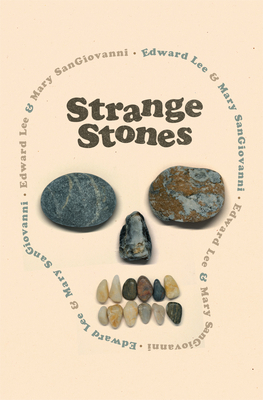 Strange Stones 1960988417 Book Cover