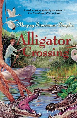 Alligator Crossing 1571316442 Book Cover